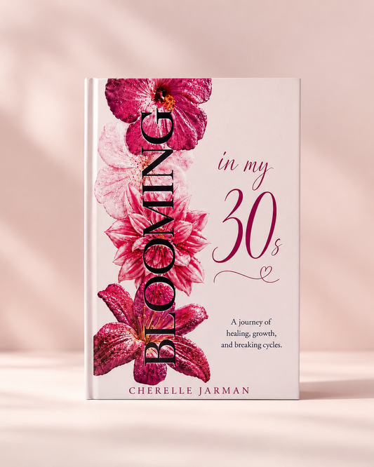 Blooming in My 30s